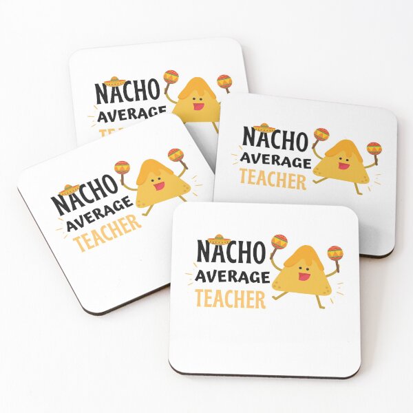 Item preview, Nacho Average Teacher designed and sold by momsnpops.