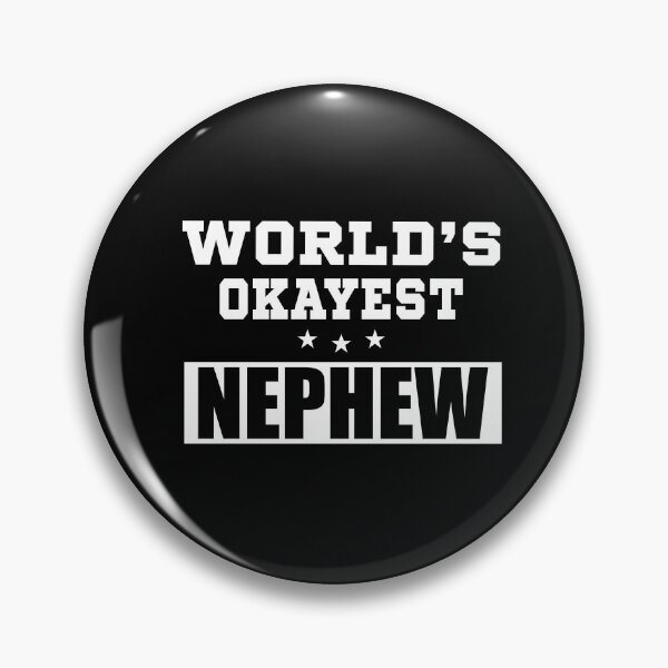 Item preview, World's Okayest Nephew funny quote 2021 designed and sold by BestUncommonTee.