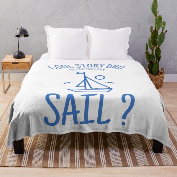 Item preview, Do You Even Sail - Design For Sailing Lovers designed and sold by Passion-For-Sea.