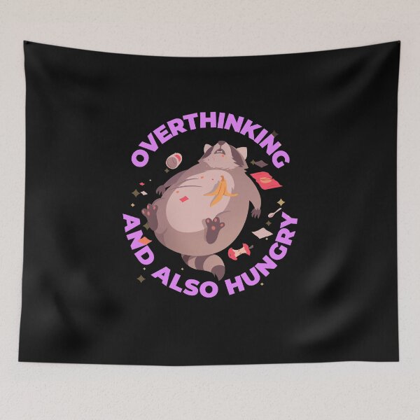 Item preview, Overthinking And Also Hungry Racoon designed and sold by OraitoShop.