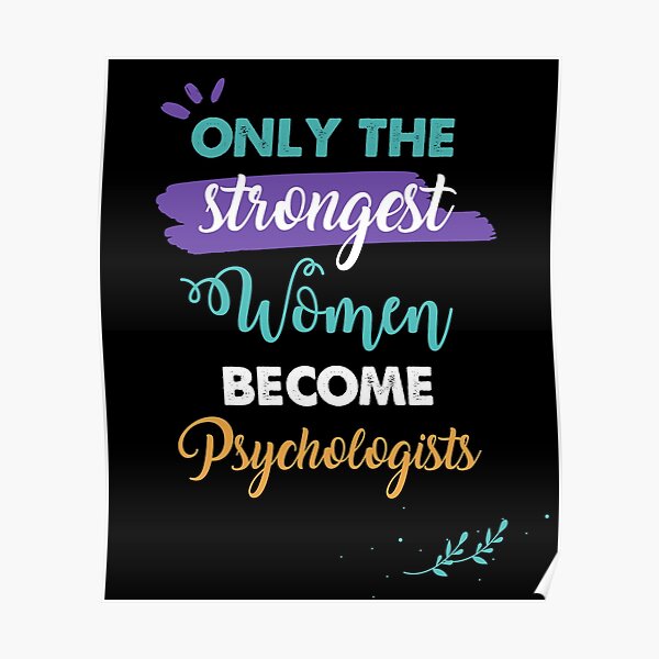 "Psychologists gift only the strongest women Psychologists
