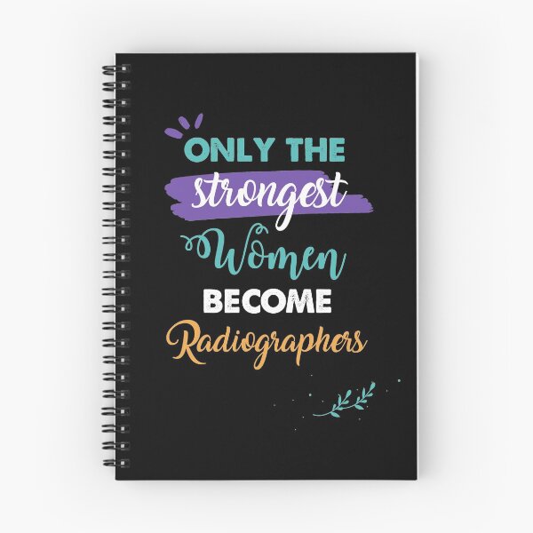Item preview, Radiographers gift only the strongest women become Radiographers  designed and sold by Custom365.