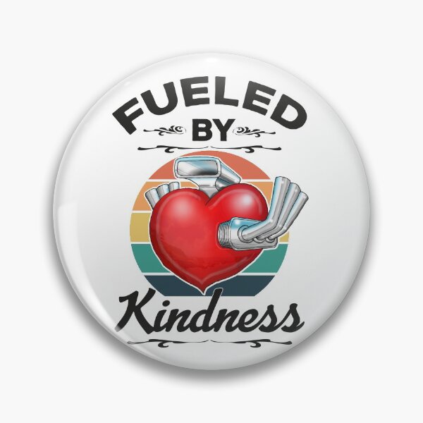 Item preview, Fueled By Kindness Be Kind To Everyone Inspirational Quotes designed and sold by Status71.