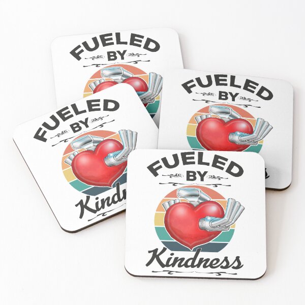Item preview, Fueled By Kindness Be Kind To Everyone Inspirational Quotes designed and sold by Status71.