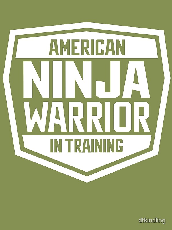 "American Ninja Warrior - White" by dtkindling | Redbubble