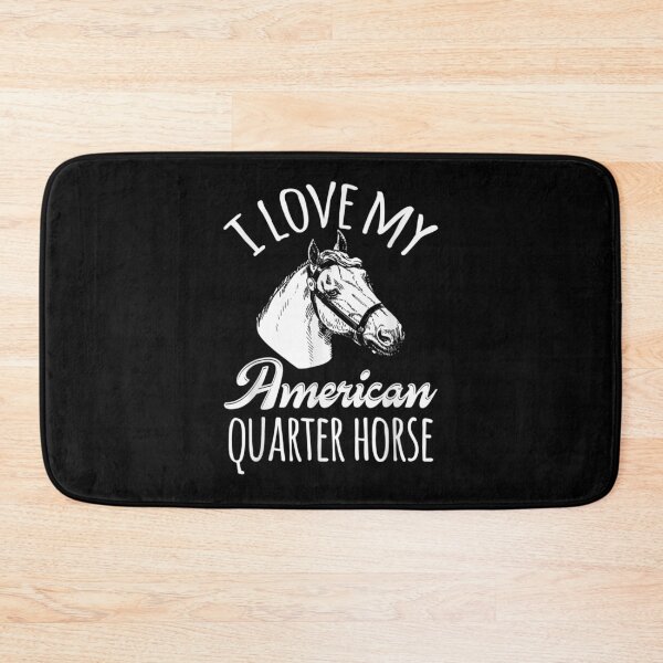 Item preview, I Love My American Quarter Horse  designed and sold by manidala.