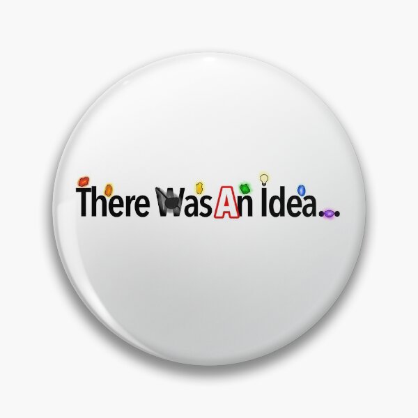 Item preview, There Was An Idea... designed and sold by TwisterTide.