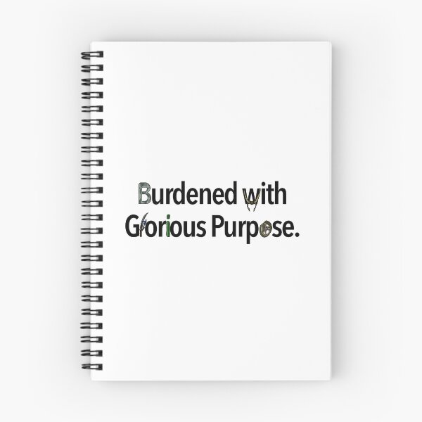 Item preview, Burdened with Glorious Purpose designed and sold by TwisterTide.