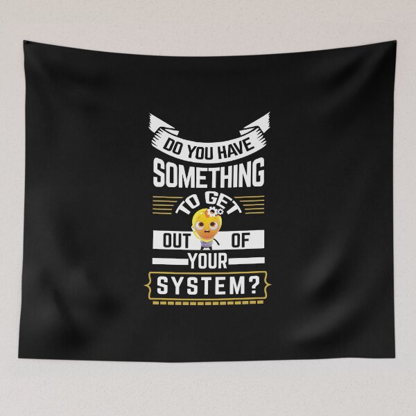 Item preview, Do you have something to get out of your system designed and sold by glitchman2.