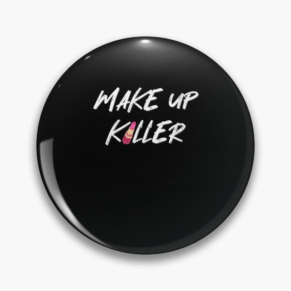 Item preview, Make Up Killer Makeup Artist Influencer  designed and sold by manidala.
