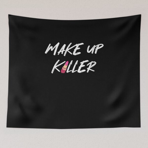 Item preview, Make Up Killer Makeup Artist Influencer  designed and sold by manidala.