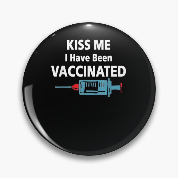 Item preview, Kiss Me I Have Been Vaccinated Shot Check Mark Graphic S  designed and sold by manidala.