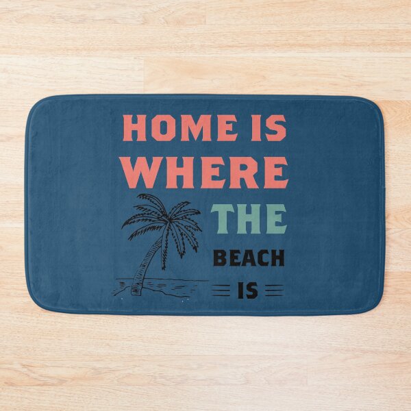Item preview,  Home Is Where Beach Is Funny Quote designed and sold by DesignHouse07.