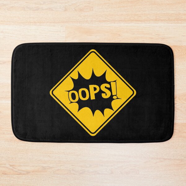 Item preview, OOPS! - Funny Sign designed and sold by LongTunnel.