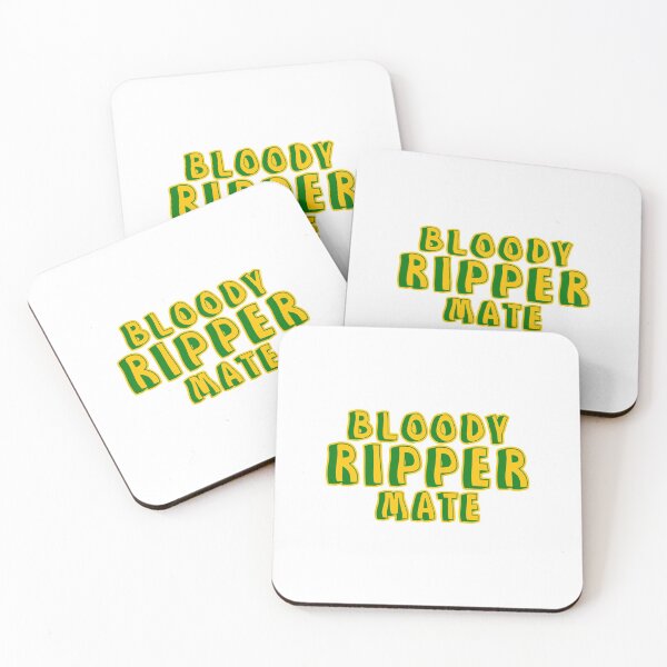 Item preview, Bloody ripper mate Australian aussie slang designed and sold by Captain-Jackson.