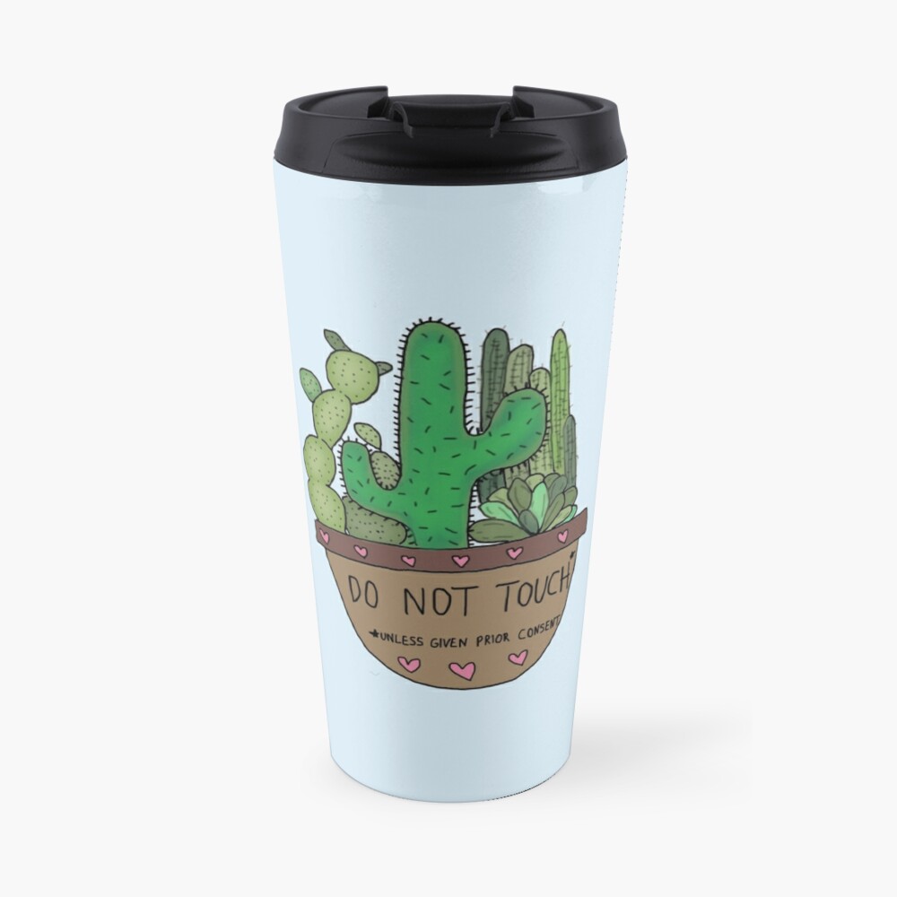 Do Not Touch Cactus Succulent Travel Mug By Andilynnf Redbubble