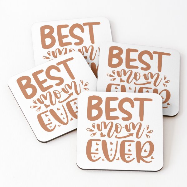 Item preview, Best mom ever, I love my mum - Brown designed and sold by Schuva.