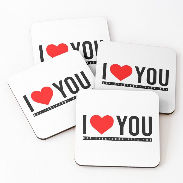Item preview, I love you, but everybody hate you designed and sold by AsKartongs.