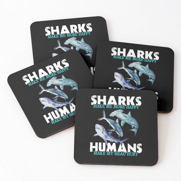 Item preview, Sharks Make Me More Happy Humans Make My Head Hurt designed and sold by Dressed For  Duty.