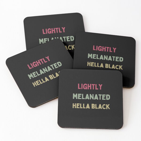 Item preview, Lightly Melanated Hella Black designed and sold by Imaginative Expressions⭐️ ⭐️ ⭐️ ⭐️ ⭐️.