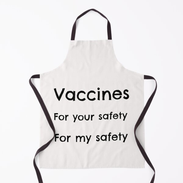 Item preview, Vaccines for your safety for my safety  designed and sold by Yuchi1.