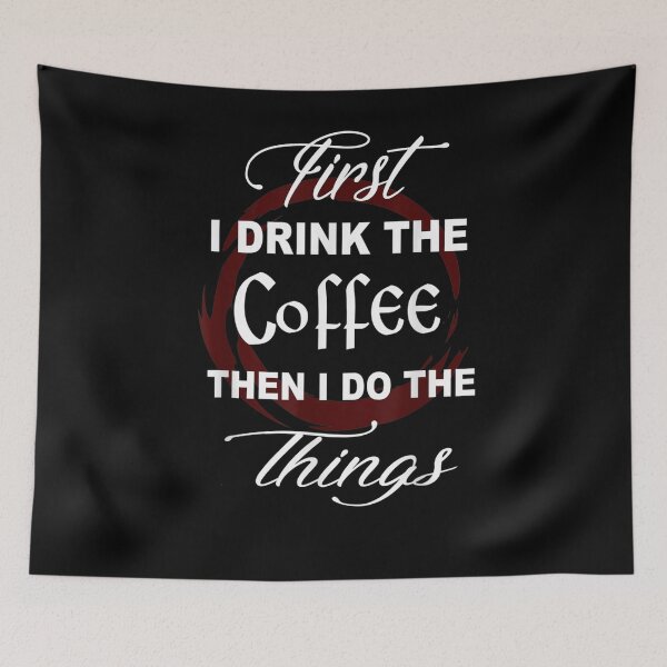 Item preview, Espresso First I Drink The Coffee Then I Do The Things  designed and sold by beatabea.