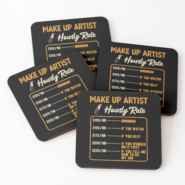 Item preview, Funny Make Up Artist Hourly Rate  designed and sold by beatabea.