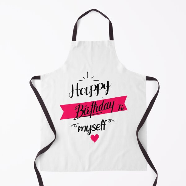 Item preview, Happy birthday to myself -Celebration for Another Year designed and sold by Designs-RZ.