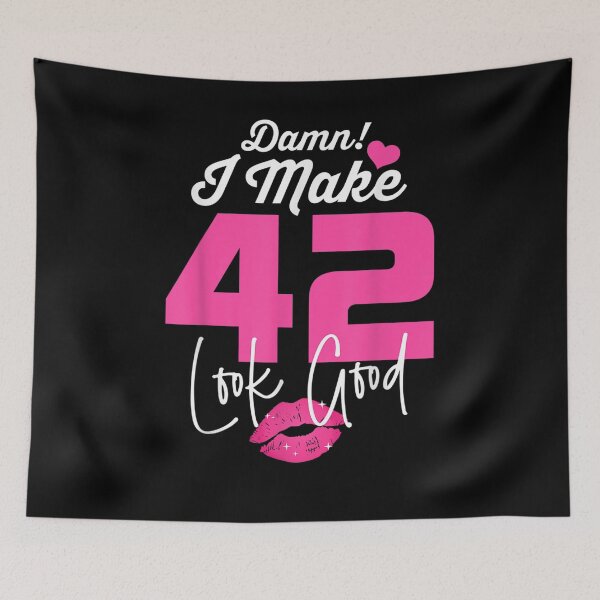 Item preview, Damn I Make 42 Look Good 42 Year Old 42nd Birthday Women  designed and sold by beatabea.