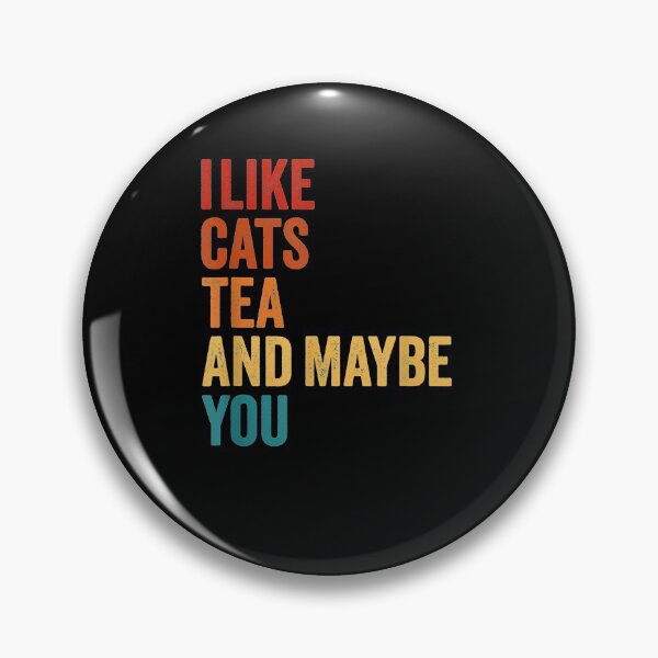 Item preview, Retro Vintage I Like Tea Cats And Maybe You Humor  designed and sold by beatabea.