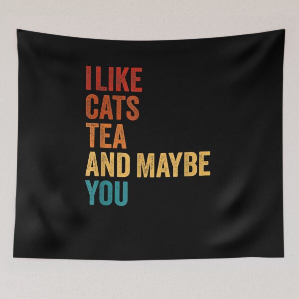 Item preview, Retro Vintage I Like Tea Cats And Maybe You Humor  designed and sold by beatabea.