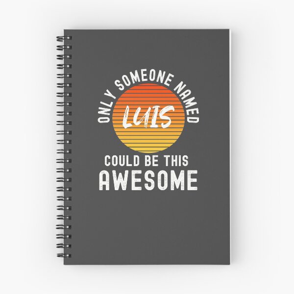 Item preview, Only someone named LUIS could be this awesome designed and sold by Dorkification.