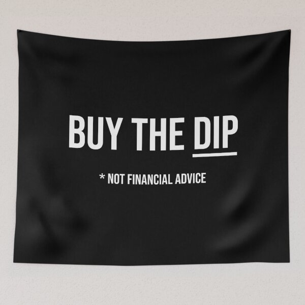 Item preview, Buy the dip (not financial advice) designed and sold by MerlinTea.