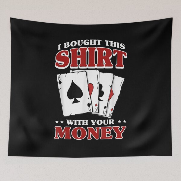 Item preview, I Bought This With Your Money Poker Playing Cards Luck  designed and sold by beatabea.