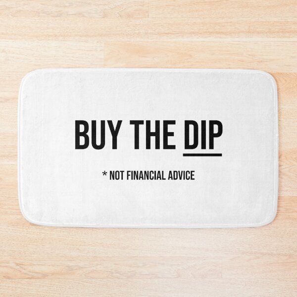 Item preview, Buy the dip (not financial advice) designed and sold by MerlinTea.