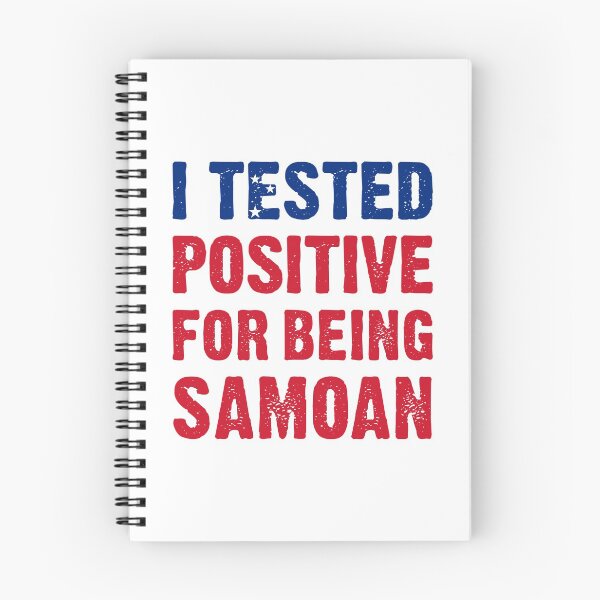 Item preview, I Tested Positive For Being Samoan designed and sold by T-shirt For You.