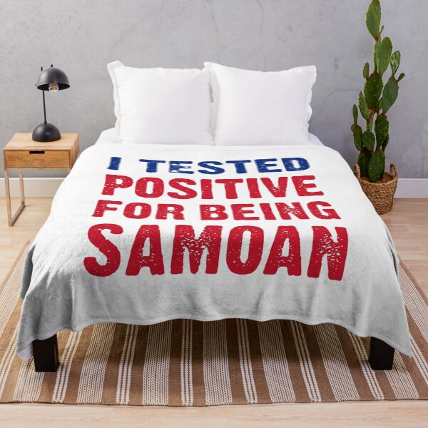Item preview, I Tested Positive For Being Samoan designed and sold by T-shirt For You.