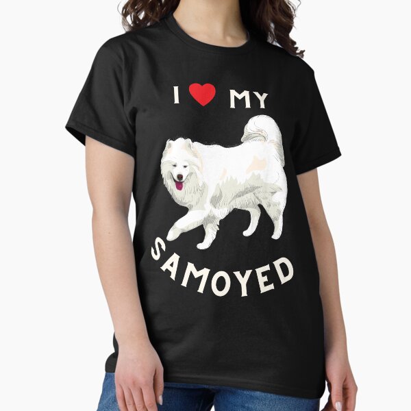 Samoyed T-Shirts for Sale | Redbubble