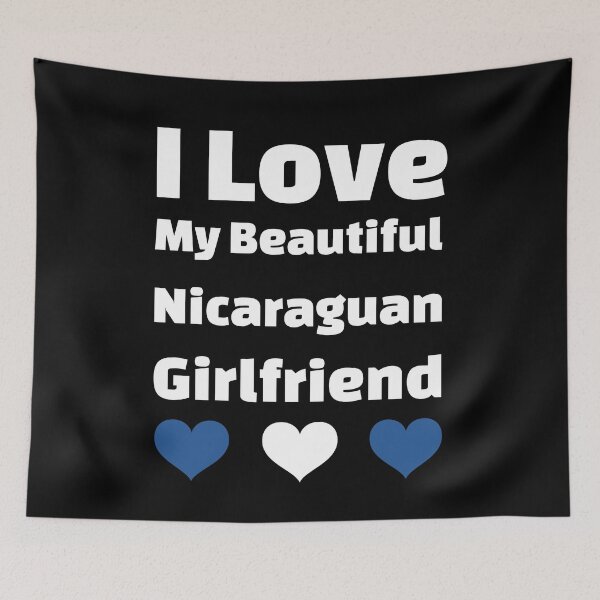 Item preview, I Love My Beautiful Nicaraguan Girlfriend - Nicaragua Girlfriend designed and sold by DiceNLDesigns.