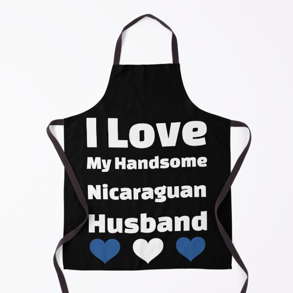 Item preview, I Love My Handsome Nicaraguan Husband - Nicaragua Husband designed and sold by DiceNLDesigns.