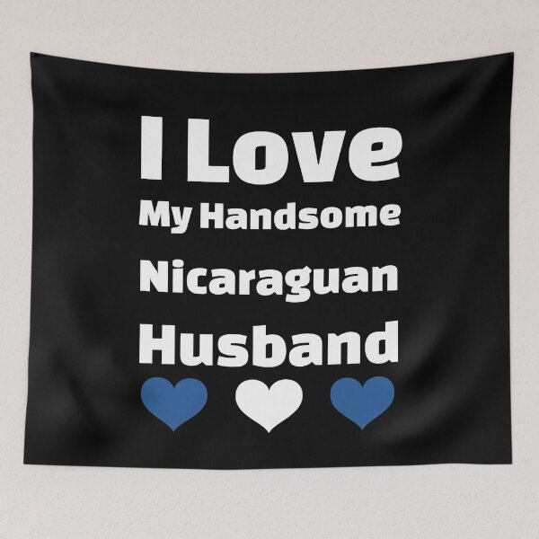 Item preview, I Love My Handsome Nicaraguan Husband - Nicaragua Husband designed and sold by DiceNLDesigns.