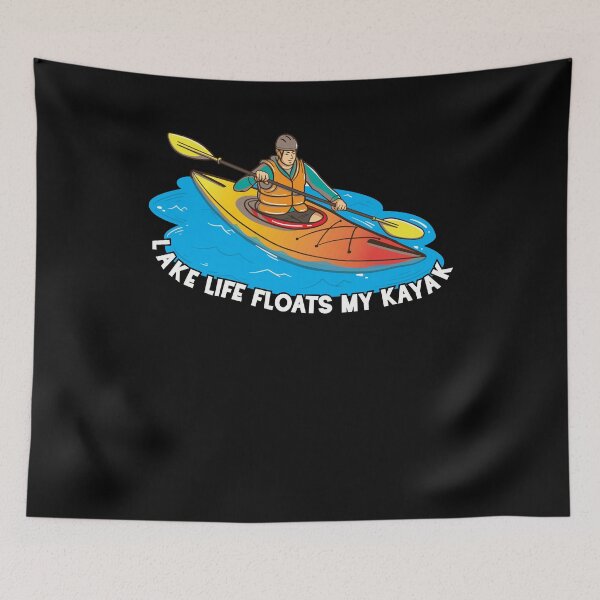 Item preview, Kayaking Lake Life floats my Kayak for Kayaker designed and sold by FalkDania.