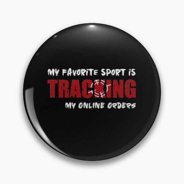 Item preview, my favorite sport is tracking my online orders funny designed and sold by Mandeep68.