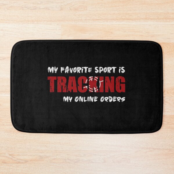 Item preview, my favorite sport is tracking my online orders funny designed and sold by Mandeep68.