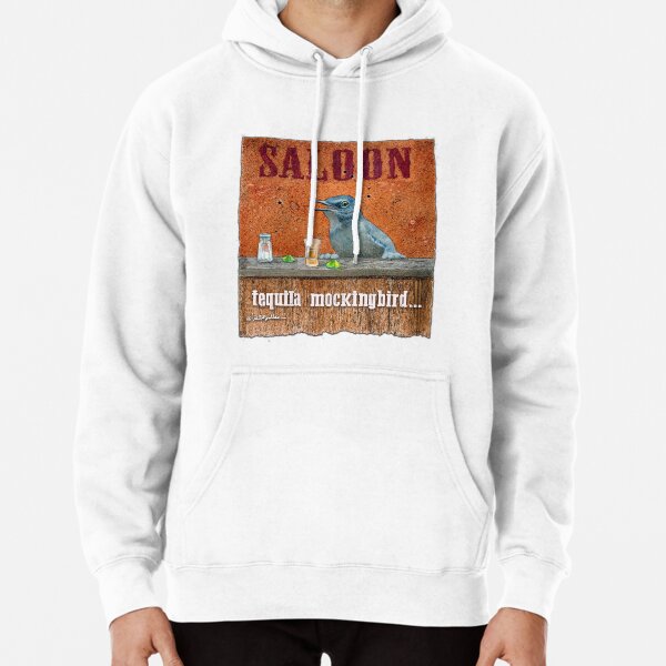 Will Bullas / tee / tequila mockingbird / bar art Pullover Hoodie