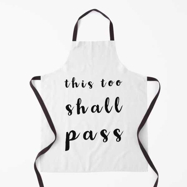 Item preview, This too shall pass. designed and sold by SHIRTSFORCHURCH.