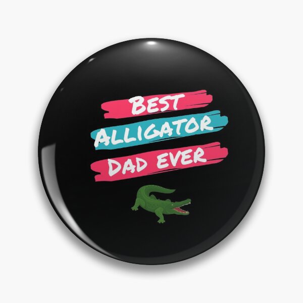 Item preview, Best Alligator dad ever  designed and sold by NGstil.