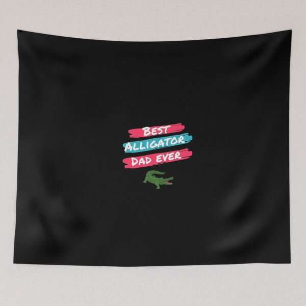 Item preview, Best Alligator dad ever  designed and sold by NGstil.