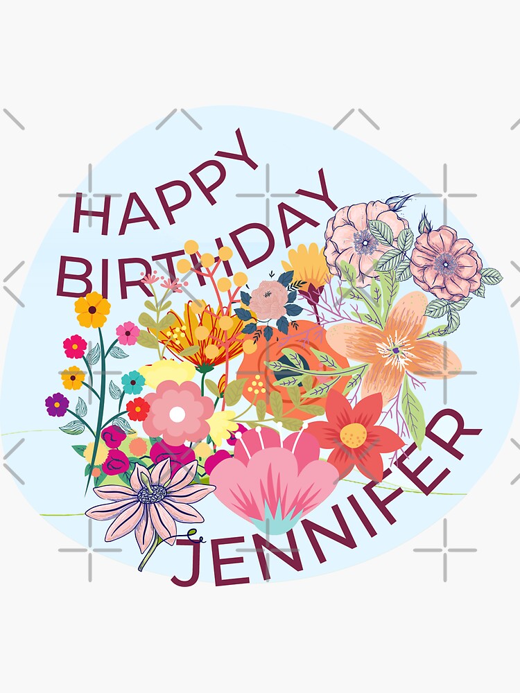 Pegatina for Sale con la obra «¡Feliz cumpleaños, Jennifer!» de