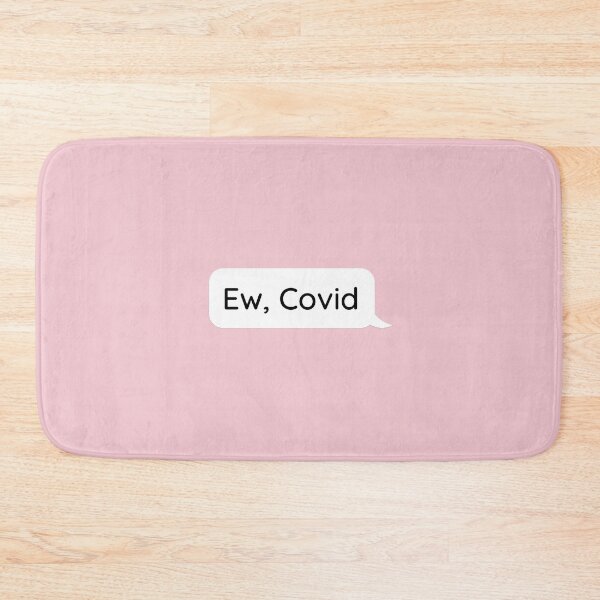 Artikelvorschau, Ew, Covid Pink entworfen und verkauft von JessyDesigns.
